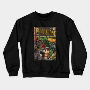 Bloodborne comic cover Crewneck Sweatshirt